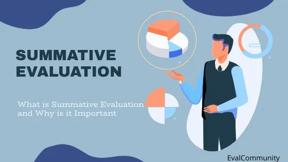 What is Summative Evaluation?